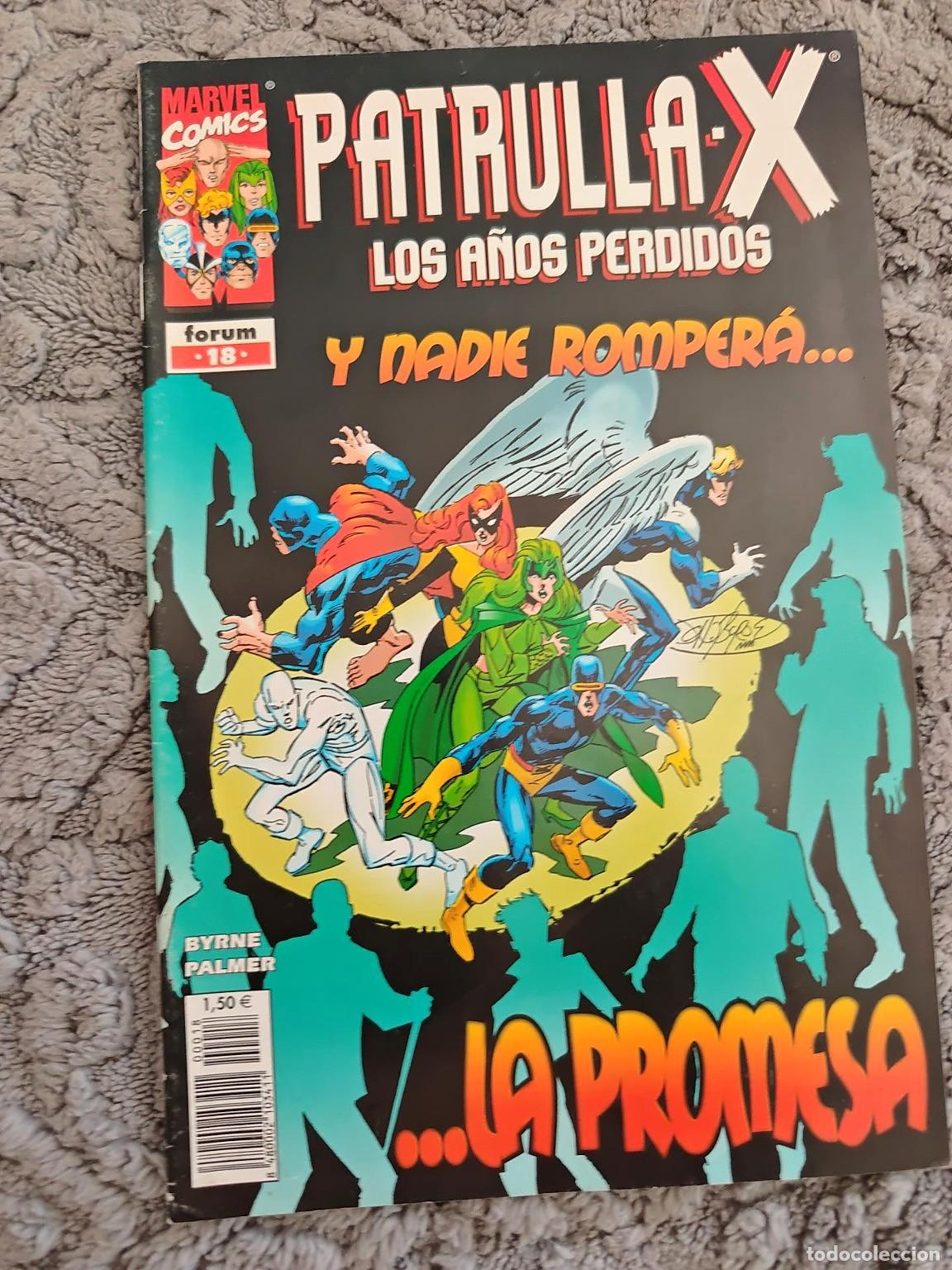 C&oacute;mics: Patrulla-X: Los a&ntilde;os perdidos n&ordm; 18 - Y nadie romper&aacute;... la promesa