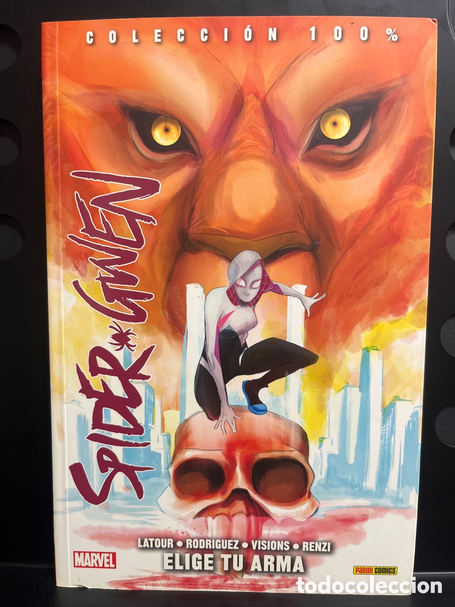 Comics: SPIDER GWEN N.2 ELIGE TU ARMA COLECCI&Oacute;N 100% MARVEL ( 2016/2018 )