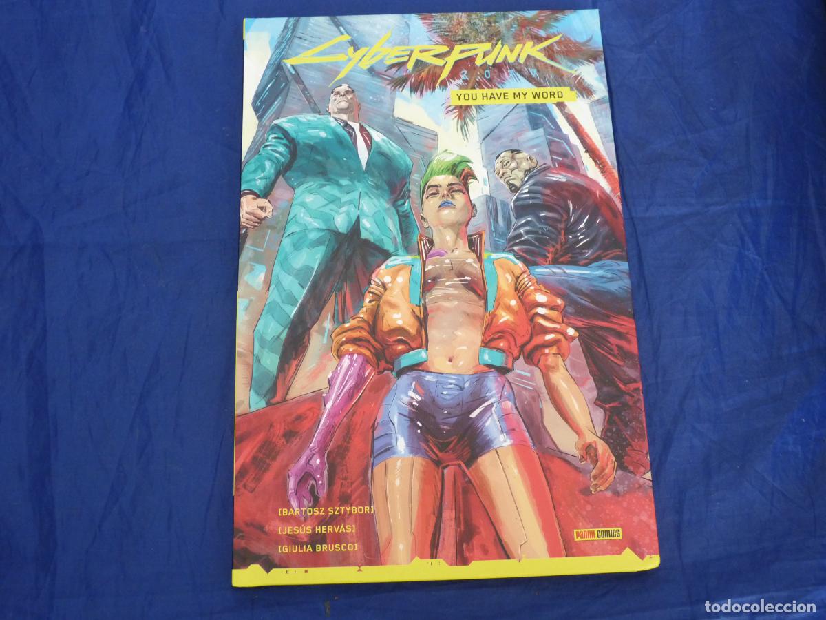 C&oacute;mics: Cyberpunk 2077. you have my word OREFSLL