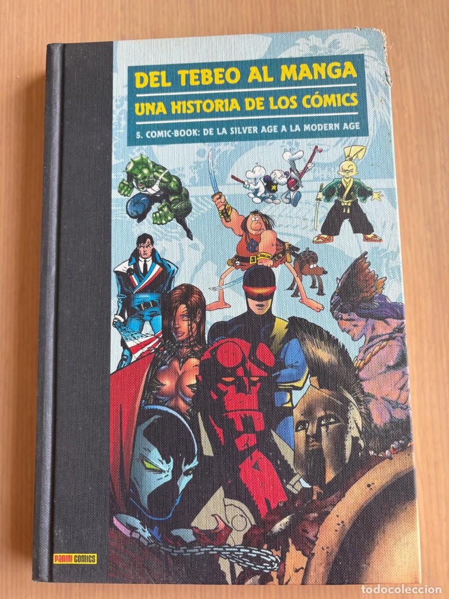 C&oacute;mics: Del tebeo al manga una historia de los comics tomo 5 estado bueno pero leer detalles