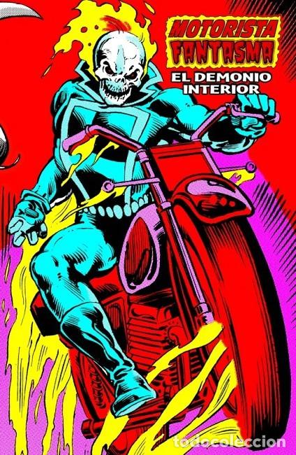 C&oacute;mics: MOTORISTA FANTASMA. MARVEL LIMITED EDITION INTEGRAL 4. EL DEMONIO INTERIOR. PANINI TAPA DURA