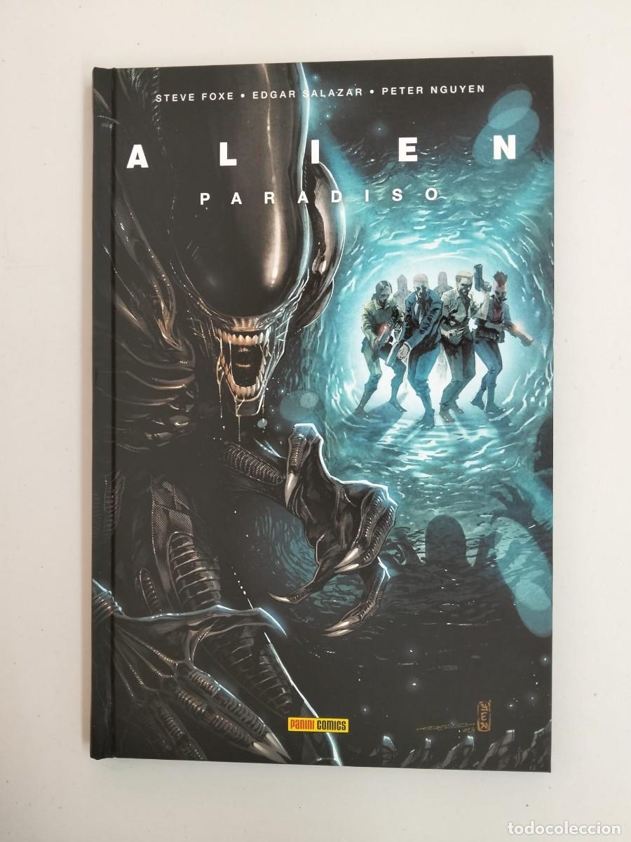 C&oacute;mics: ALIEN. PARADISO, de Steve Foxe, Edgar Salazar y Peter Nguyen