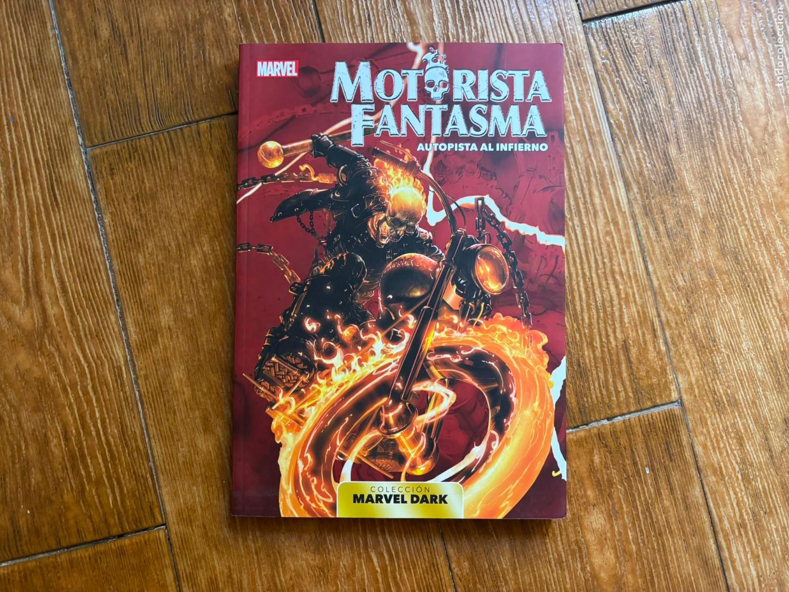 C&oacute;mics: Marvel Dark. El Motorista fantasma Autopista al infierno. Tomo prestigio 240 pag Editorial Panini