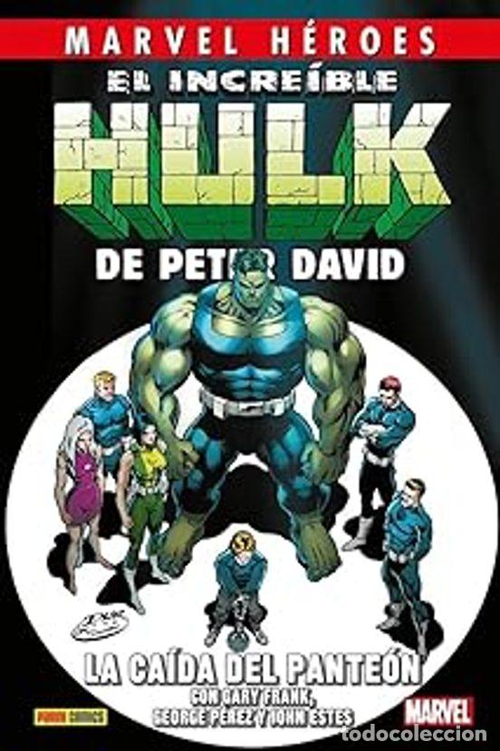 Comics: Marvel H&eacute;roes 124. El Incre&iacute;ble Hulk de Peter David 5. La ca&iacute;da del Pante&oacute;n (Panini Comics) - Peter
