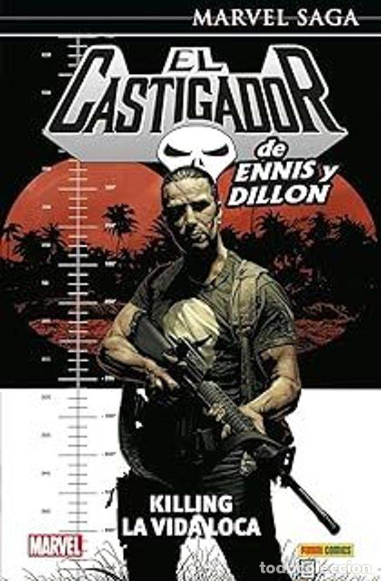 C&oacute;mics: El Castigador de Ennis y Dillon 04. Killing la Vida Loca (Marvel Saga) (Panini Comics) - Garth Ennis