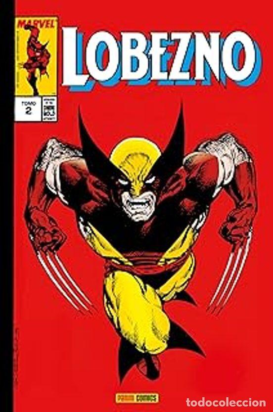 Comics: Marvel Gold: Lobezno 2. Vuelta a lo b&aacute;sico (Panini Espa&ntilde;a) - Varios autores; Varios autores