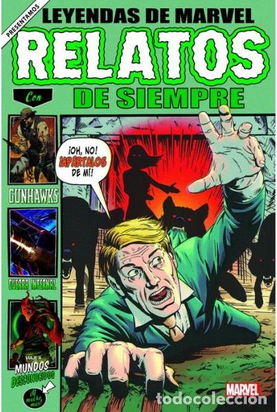 Comics: Leyendas de Marvel: Relatos de Siempre (Panini C&oacute;mics) - Cullen Bunn, Phillip Kennedy Johnson, Clay