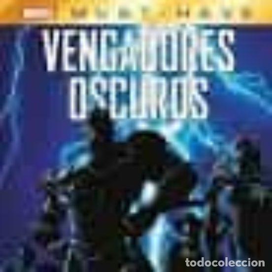 C&oacute;mics: Marvel Must-Have: Vengadores Oscuros 01, Reuni&oacute;n (Panini Espa&ntilde;a) - Brian Michael Bendis; Mike Deodat