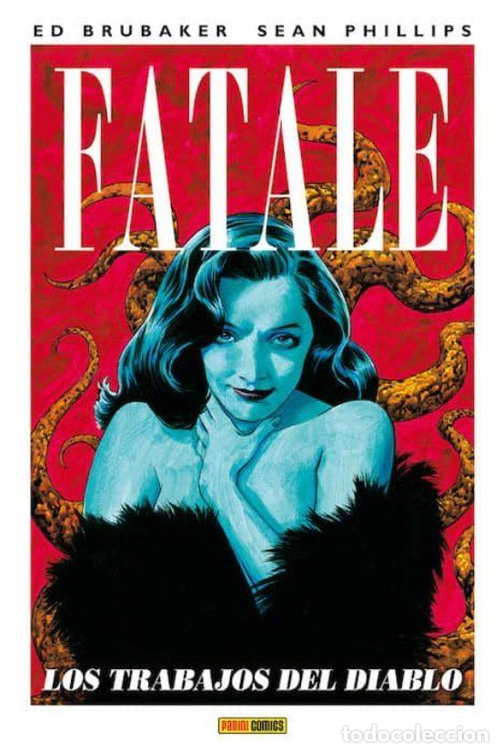 Comics: Fatale n&ordm; 02: Los trabajos del diablo (Panini Espa&ntilde;a) - Ed Brubaker; Sean Phillips