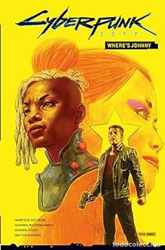 Comics: Cyberpunk 2077 05: Where's Johnny (Panini Comics) - Bartosz Sztybor; Giannis Milonogiannis
