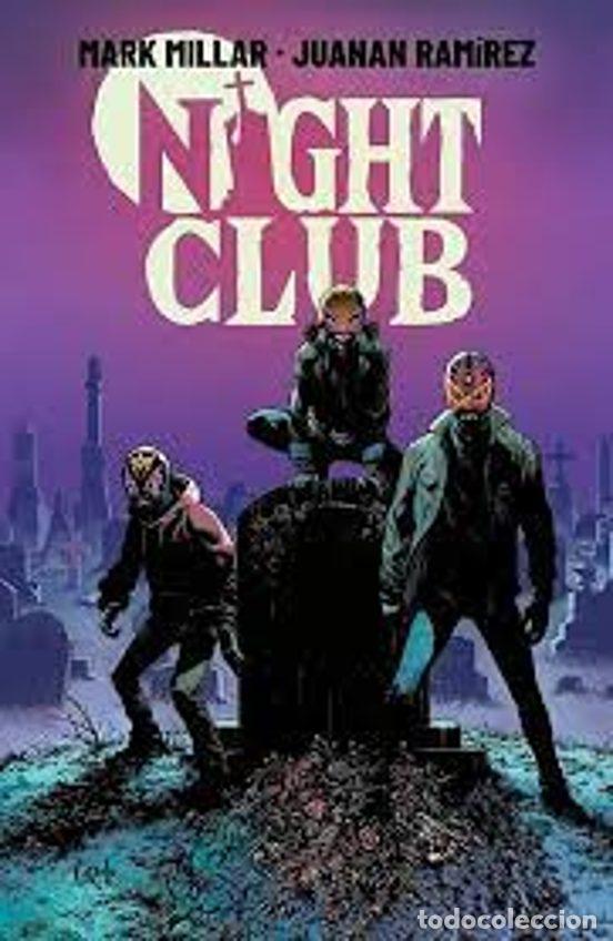 C&oacute;mics: Night Club 01 (Panini Comics) - Mark Millar; Juanan Ram&iacute;rez - Foto 1