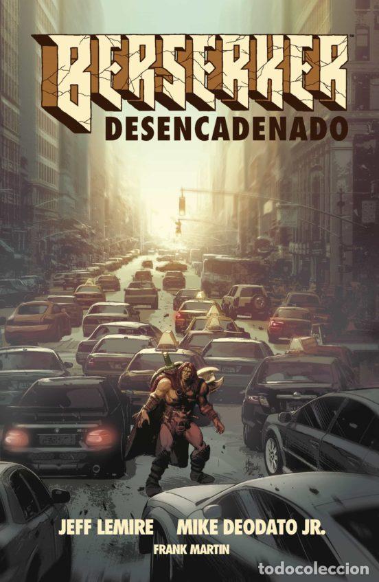 C&oacute;mics: Berserker: Desencadenado n&ordm; 01 (Panini Espa&ntilde;a) - Jeff Lemire; Mike Deodato Jr.