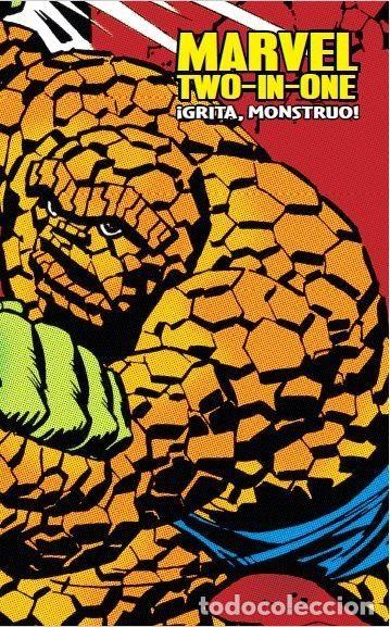 Fumetti: Marvel Two-in-One #01: &iexcl;Grita, monstruo! (Panini C&oacute;mics) - Steve Gerber / Bill Mantlo; Ron Wilson /