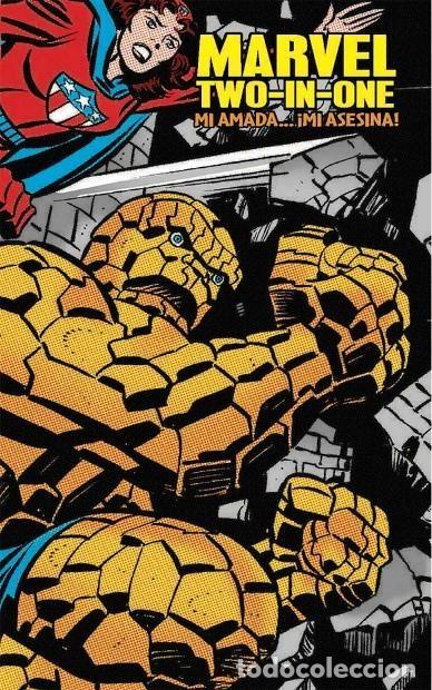 Fumetti: Marvel Two-in-One #02: Mi amada... &iexcl;mi asesina! (Panini C&oacute;mics) - Bill Mantlo / Roy Thomas / Marv Wo