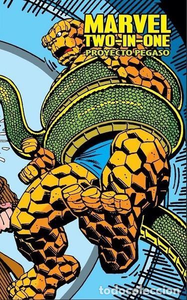 Fumetti: Marvel Two-in-One #04: Proyecto Pegaso (Panini C&oacute;mics) - Mark Gruenwald / Ralph Macchio; John Byrne