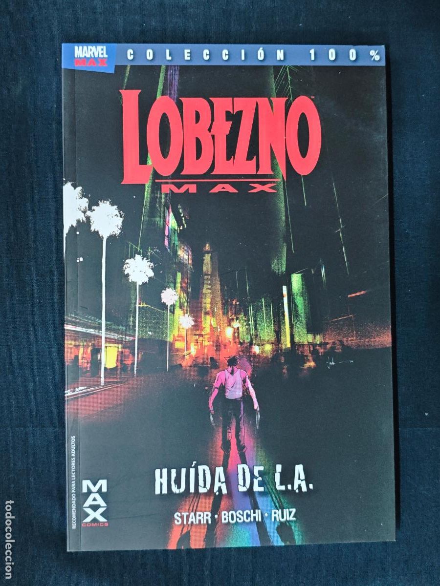 C&oacute;mics: COLECCION 100% - LOBEZNO MAX - HUIDA DE L.A. - PANINI -