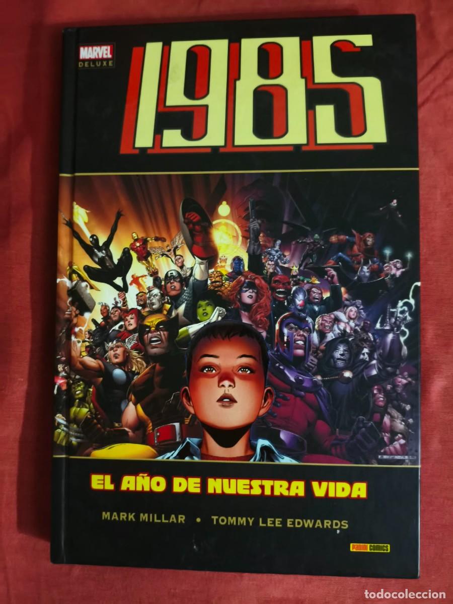 Comics: 1985. El a&ntilde;o de nuestra vida. Marvel Deluxe Panini Mark Millar Tommy Lee Edwards