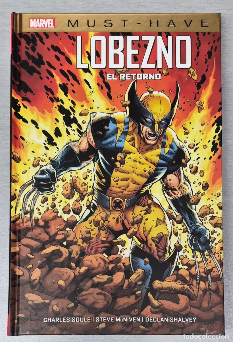 C&oacute;mics: LOBEZNO : EL RETORNO / MUST HAVE / CHARLES OULE - STEVE MCNIVEN - MARVEL - PANINI