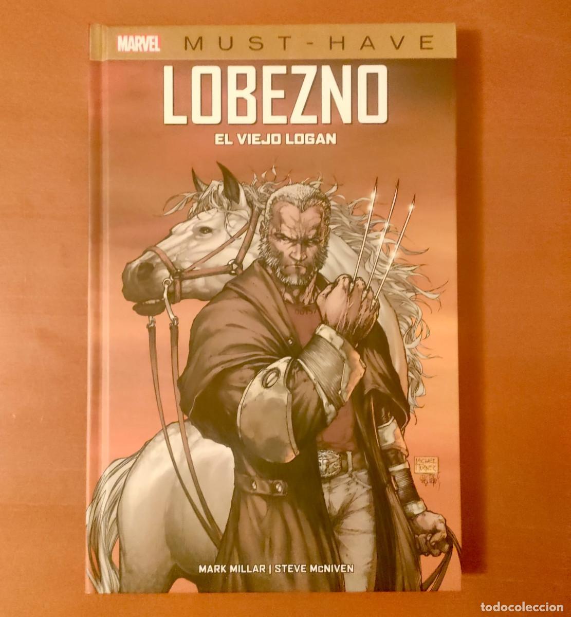 Comics: Marvel Must-Have. Lobezno: El Viejo Logan Panini C&oacute;mics