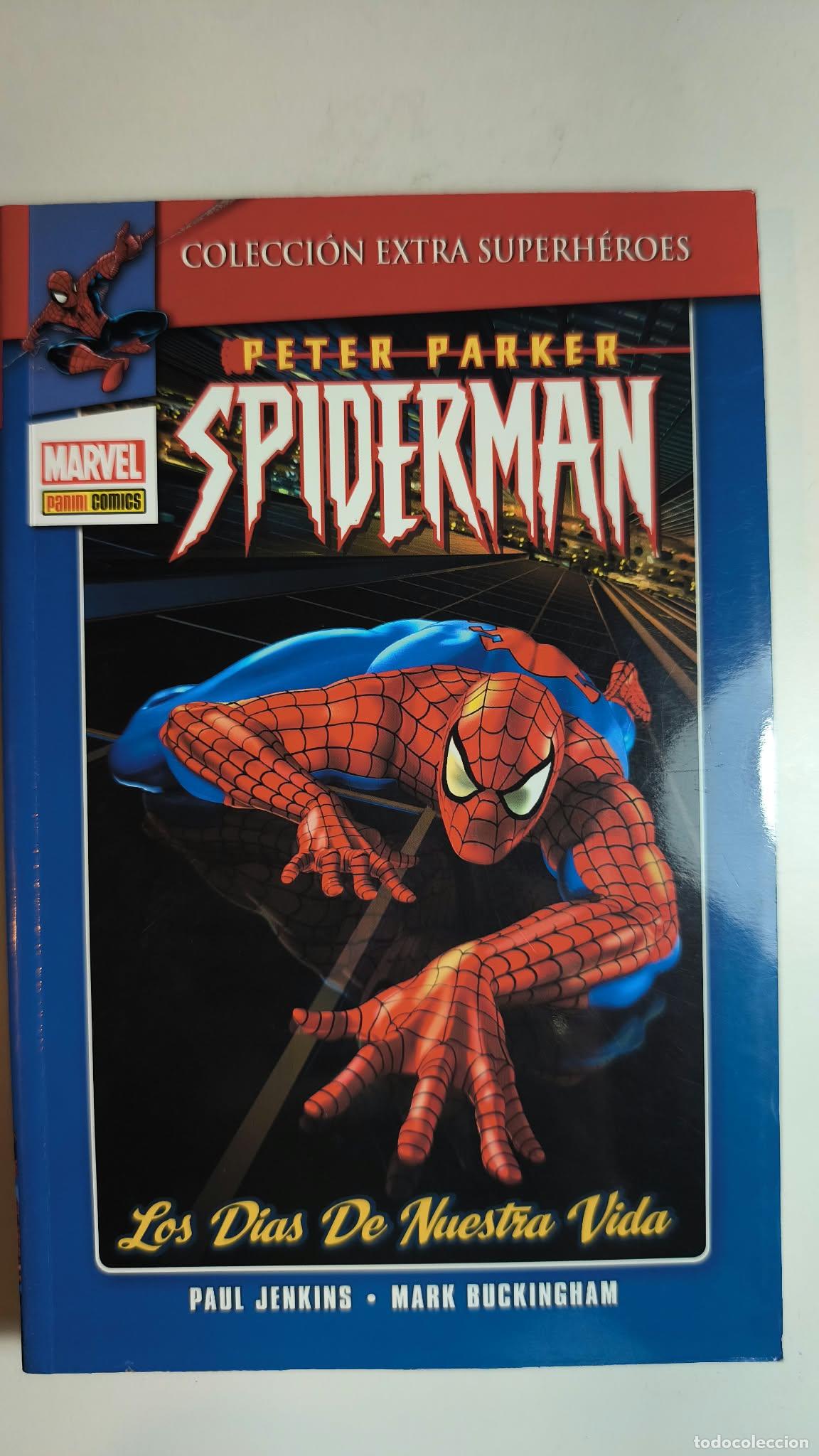 C&oacute;mics: Colecci&oacute;n Extra Superh&eacute;roes: Peter Parker Spiderman (Los d&iacute;as de nuestra vida). PANINI.