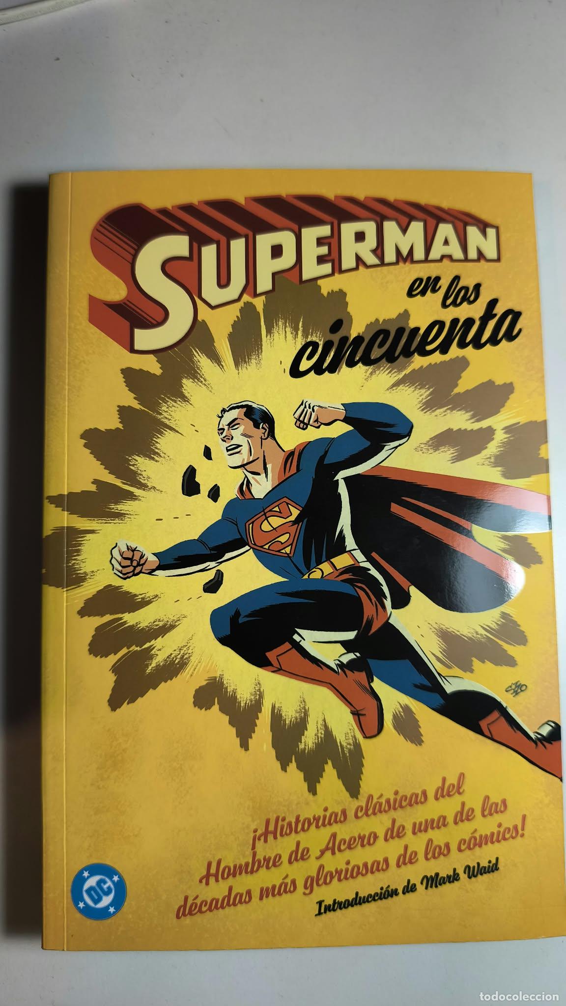 Comics: ARCHIVOS DC: SUPERMAN EN LOS A&Ntilde;OS CINCUENTA. PANINI, 2025.