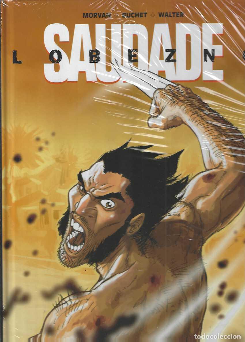 C&oacute;mics: LOBEZNO: SAUDADE - TAPA DURA PANINI - MORVAN / BUCHET / WALTER - COMO NUEVO