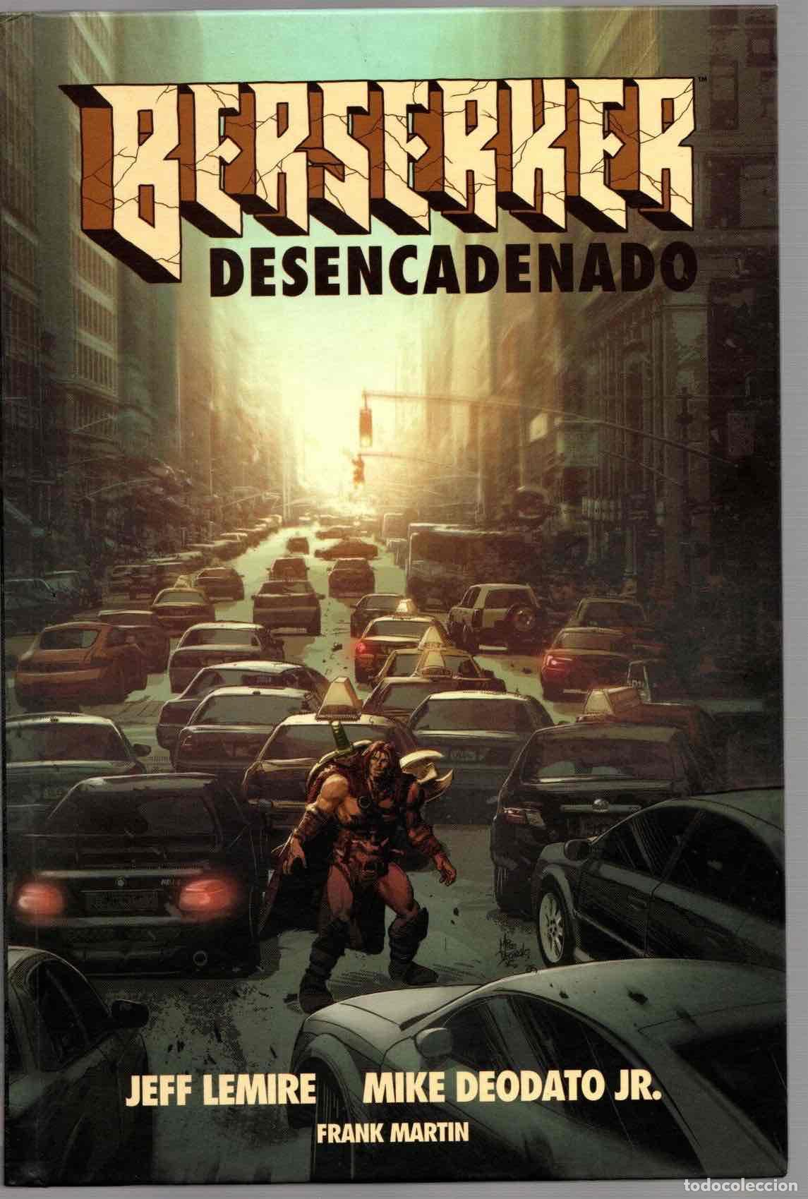 Comics: BERSERKER DESENCADENADO. JEFF LEMIRE, MIKE DEODATO. PANINI 2021
