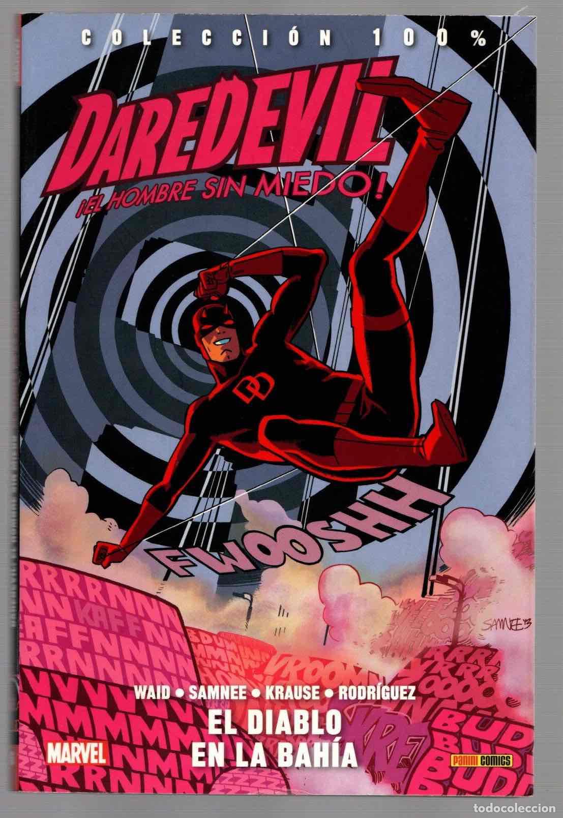 Comics: DAREDEVIL EL DIABLO EN LA BAHIA. WAID, SAMNEE, KRAUSE, RODRIGUEZ. PANINI 2014