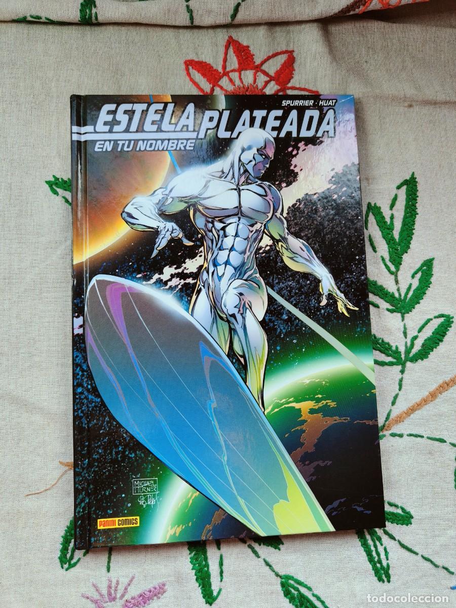 Comics: Estela Plateada En tu nombre. Spurrier. Panini. Tapa dura.