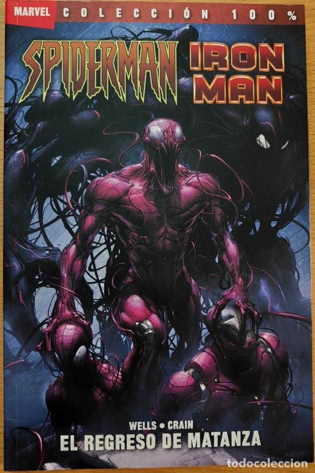 C&oacute;mics: 100 % MARVEL SPIDERMAN IRON MAN, EL REGRESO DE MATANZA. PANINI