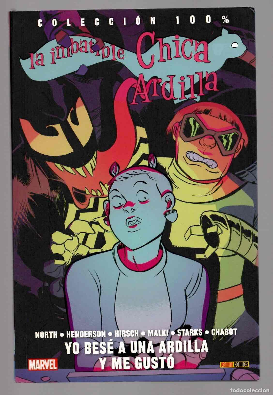 C&oacute;mics: LA IMBATIBLE CHICA ARDILLA YO BESE A UNA ARDILLA Y ME GUSTO. COLECCION 100%. PANINI 2016