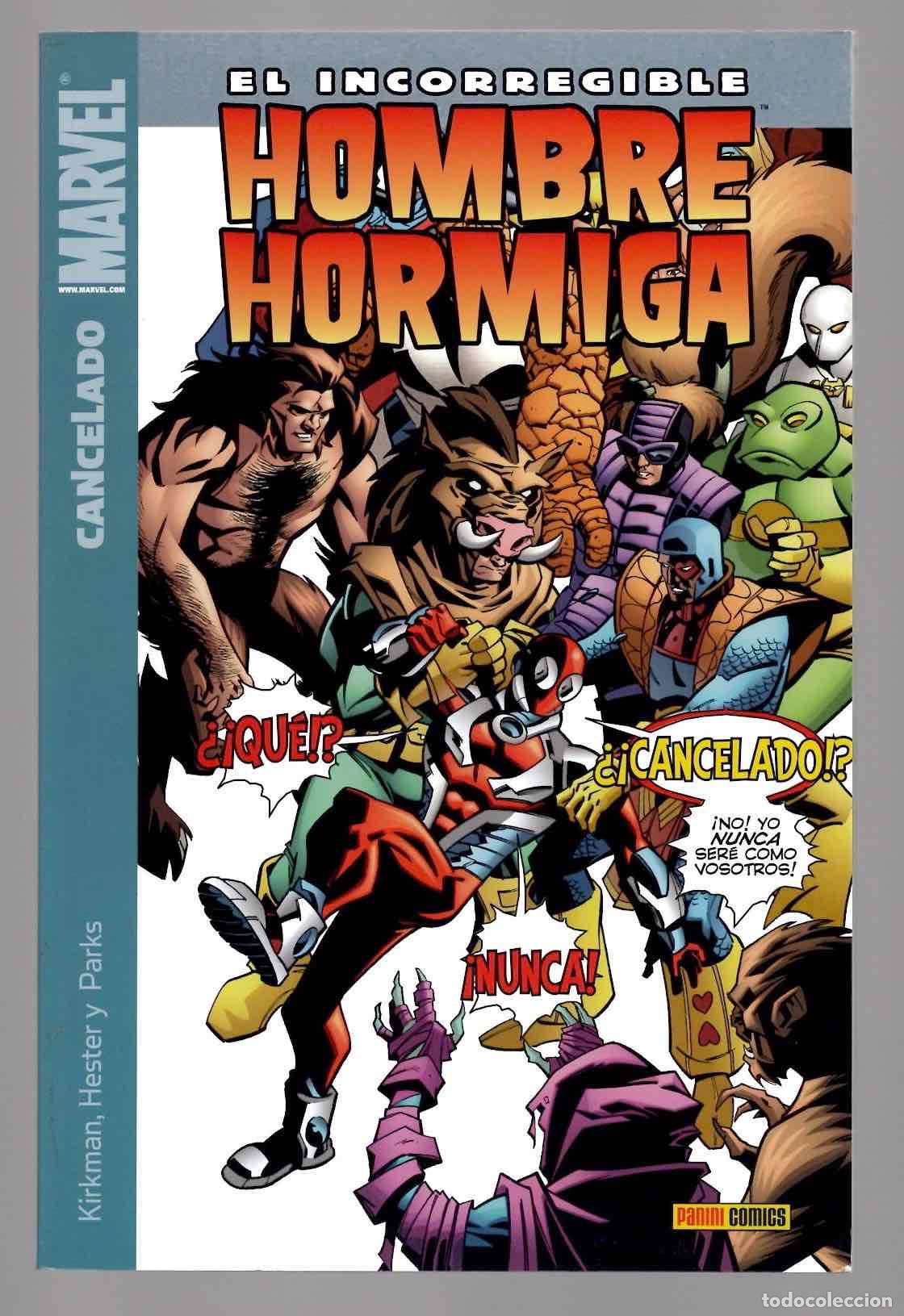 C&oacute;mics: EL INCORREGIBLE HOMBRE HORMIGA 2 CANCELADO. KIRKMAN, HESTER Y PARKS. PANINI 2008
