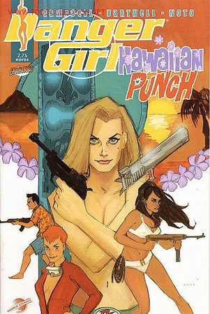 Fumetti: DANGER GIRL n&ordm; 1 - HAWAIIAN PUNCH - PLANETA 2004