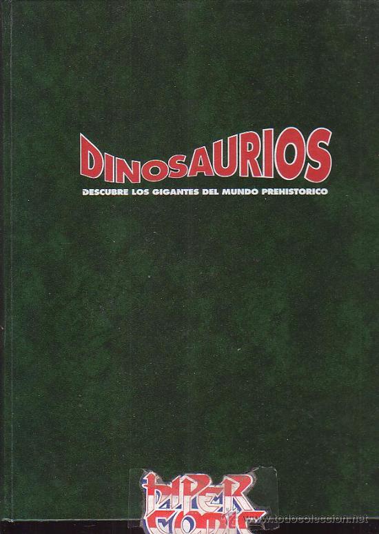 Comics : DINOSAURIOS , DESCUBRE LOS GIGANTES DEL MUNDO PREHISTORICO TOMO 5 - edita : PLANETA 1993