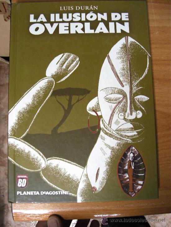 C&oacute;mics: LA ILUSION DE OVERLAIN &iexcl; NOVELA GRAFICA DE 172 PAGINAS ! LUIS DURAN