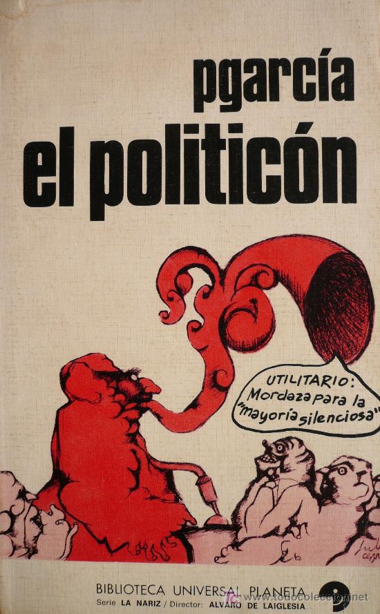 C&oacute;mics: P GARCIA / EL POLITIC&Oacute;N - Foto 1