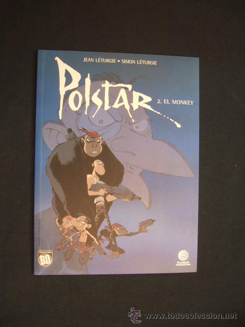 Comics: COLECCION BD N&ordm; 17 - POLSTAR - N&ordm; 2 - EL MONKEY - JEAN Y SIMON L&Eacute;TURGIE - NUEVO - SIN LEER -