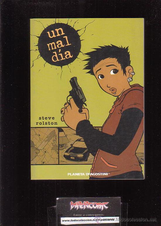 C&oacute;mics: UN MAL DIA / AUTOR: STEVE ROLSTON - Foto 1