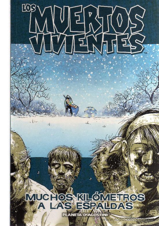 Comics: Los Muertos Vivientes (N&ordm;2, Muchos kil&oacute;metros a las espaldas) Planeta de Agostini