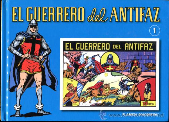 C&oacute;mics: EL GUERRERO DEL ANTIFAZ - Foto 1