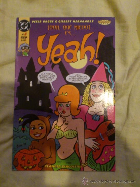C&oacute;mics: YEAH! N&ordm; 3 . PETER BAGGE/GILBERT HERNANDEZ.PLANETA -D5 - Foto 1