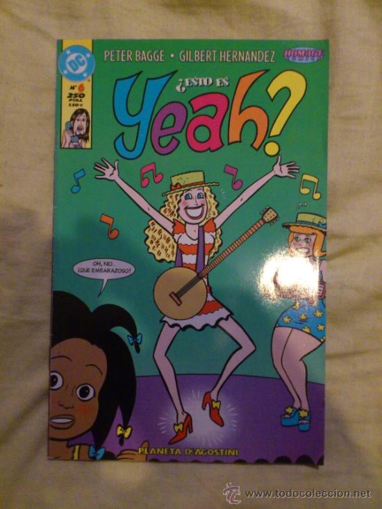 C&oacute;mics: YEAH! N&ordm;6 . PETER BAGGE/GILBERT HERNANDEZ .PLANETA -D5 - Foto 1