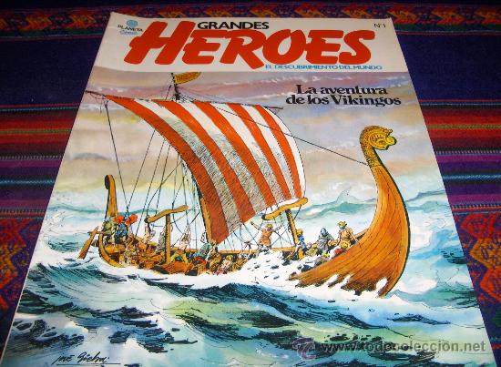 C&oacute;mics: GRANDES H&Eacute;ROES N&ordm; 1. PLANETA COMIC 1981. LA AVENTURA DE LOS VIKINGOS. REGALO N&ordm; 16.
