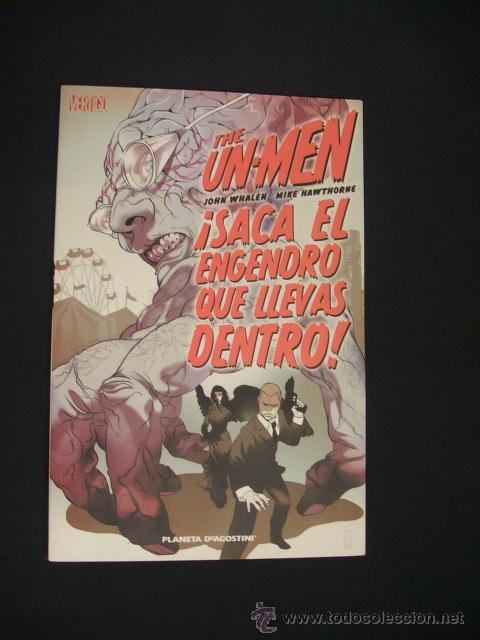C&oacute;mics: THE UN MEN - SACA EL ENGENDRO QUE LLEVAS DENTRO  - PLANETA - - Foto 1