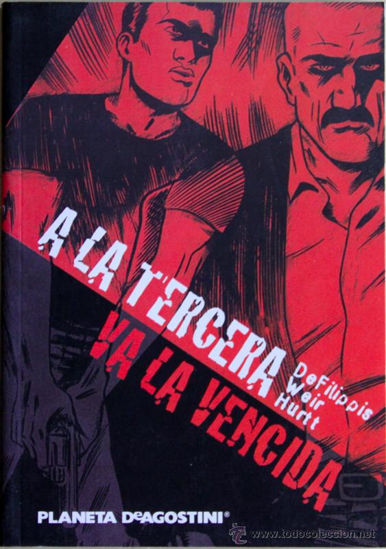 C&oacute;mics: A LA TERCERA VA LA VENCIDA. NOVELA GRAFICA. - Foto 1