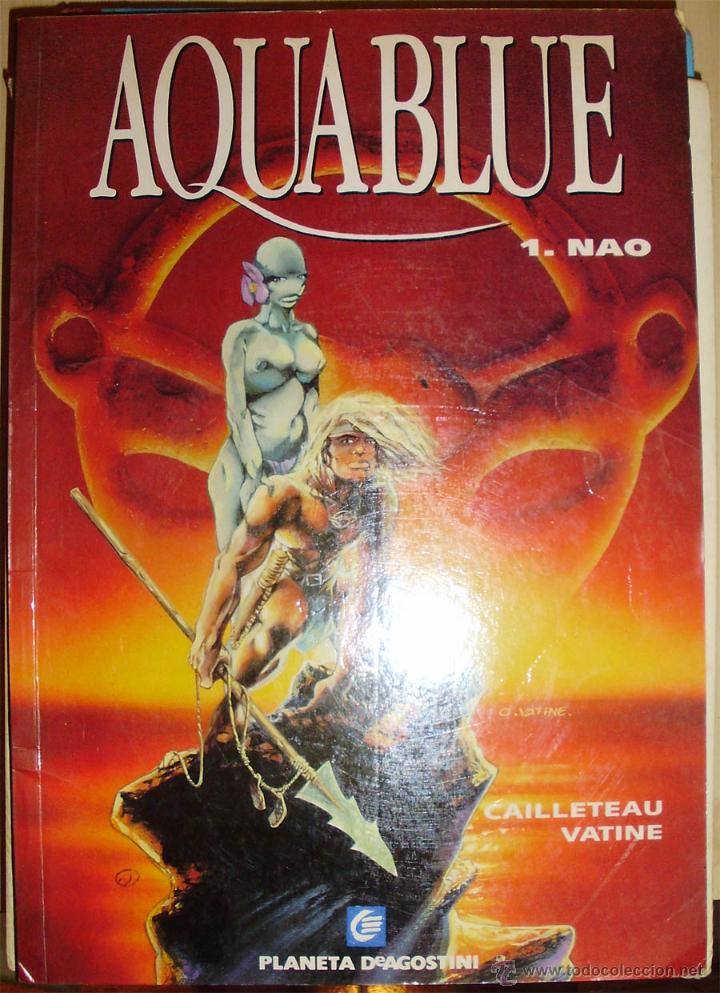 Comics: AQUABLUE N.1 NAO - - CAILLETEAU VATINE - - Editorial Planeta DeAgostini 1.996