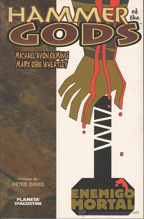 Comics: HAMMER OF THE GODS: ENEMIGO MORTAL (Planeta,2004)