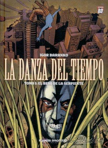 C&oacute;mics: LA DANZA DEL TIEMPO 1. El beso de la serpiente - Foto 1