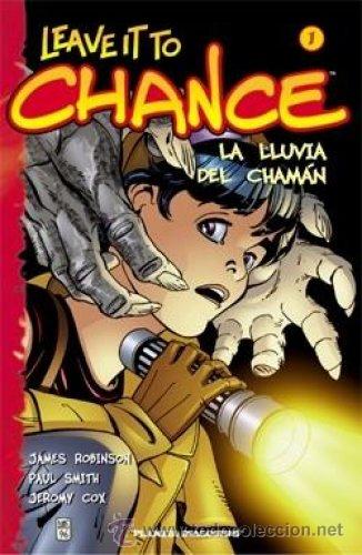 C&oacute;mics: Leave It to Chance 1: La Lluvia del Cham&aacute;n - Foto 1