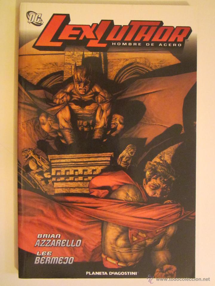 C&oacute;mics: LEX LUTHOR HOMBRE DE ACERO - Foto 1